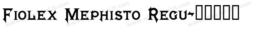 Fiolex Mephisto Regu字体转换